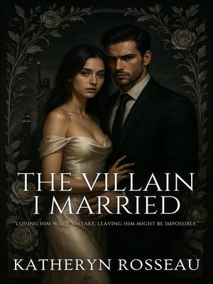 cover image of The Villain I Married